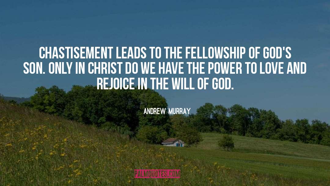 Chastisement quotes by Andrew Murray