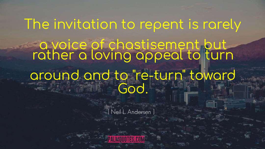 Chastisement quotes by Neil L. Andersen
