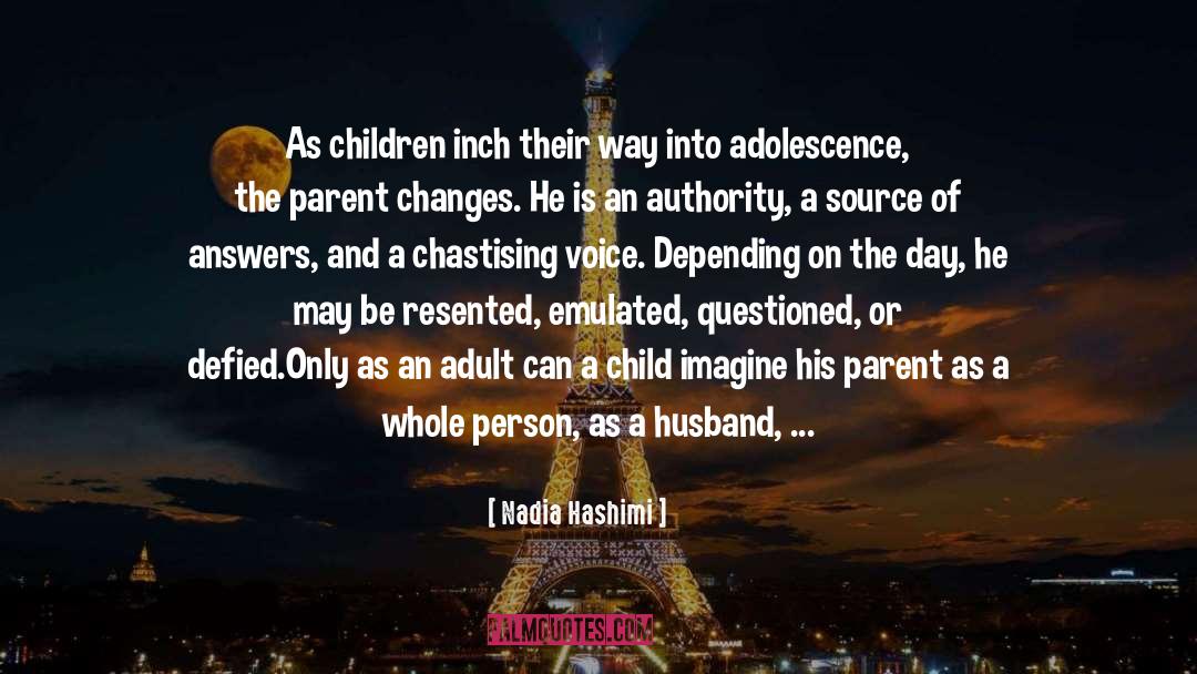 Chastising quotes by Nadia Hashimi