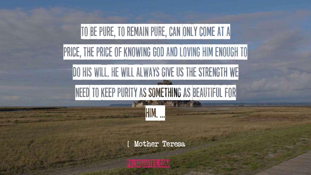 Chastity Purity quotes by Mother Teresa