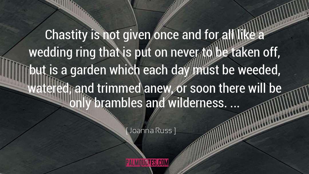 Chastity quotes by Joanna Russ