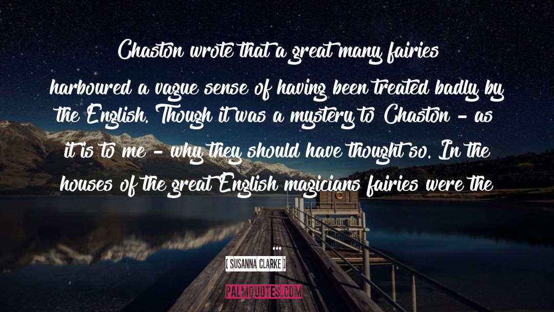 Chaston quotes by Susanna Clarke