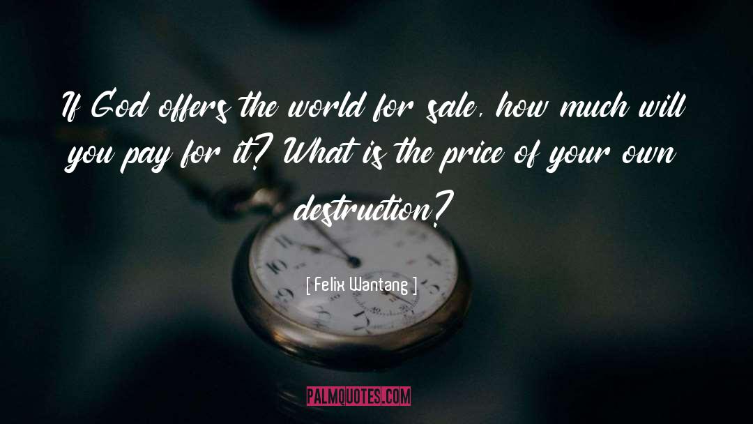 Chateaubriand For Sale quotes by Felix Wantang