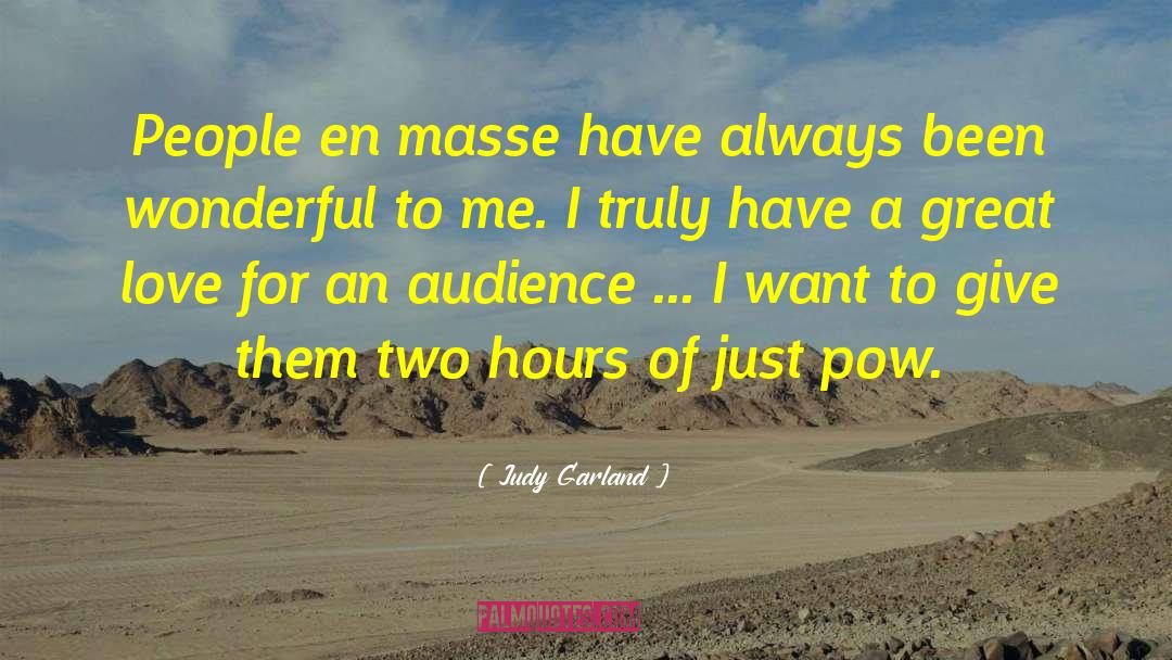 Chatiment En quotes by Judy Garland
