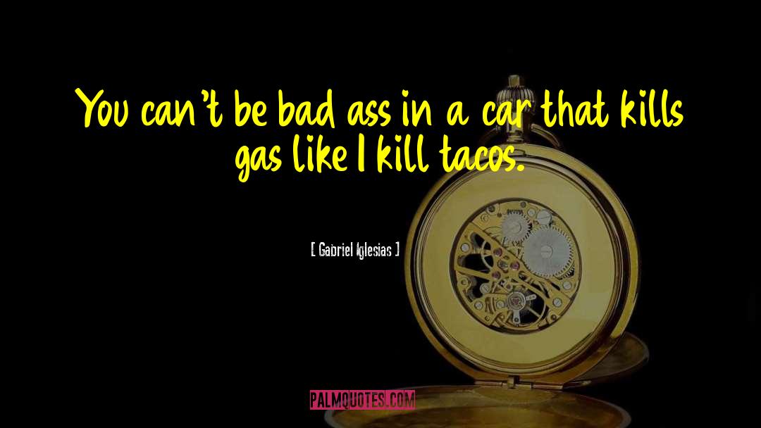 Chatos Tacos quotes by Gabriel Iglesias