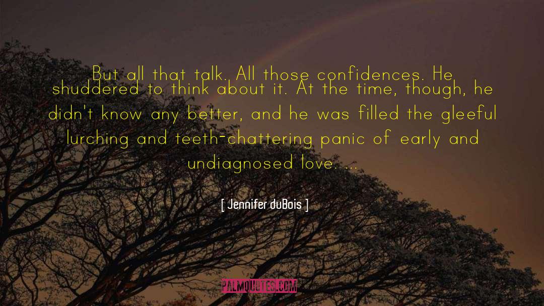 Chattering quotes by Jennifer DuBois