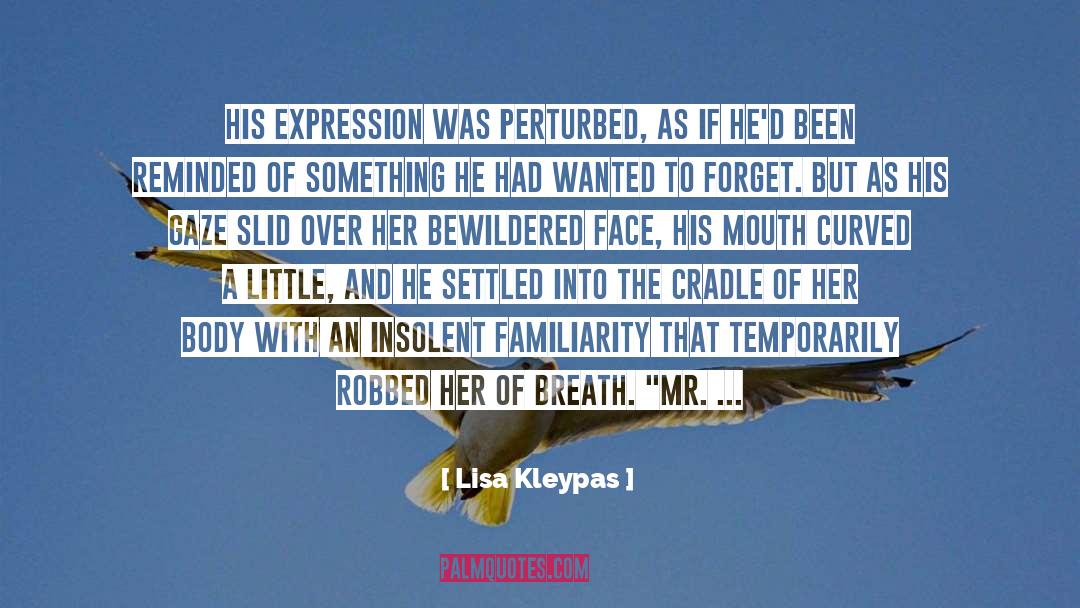 Chattering quotes by Lisa Kleypas