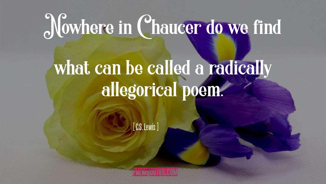 Chaucer quotes by C.S. Lewis