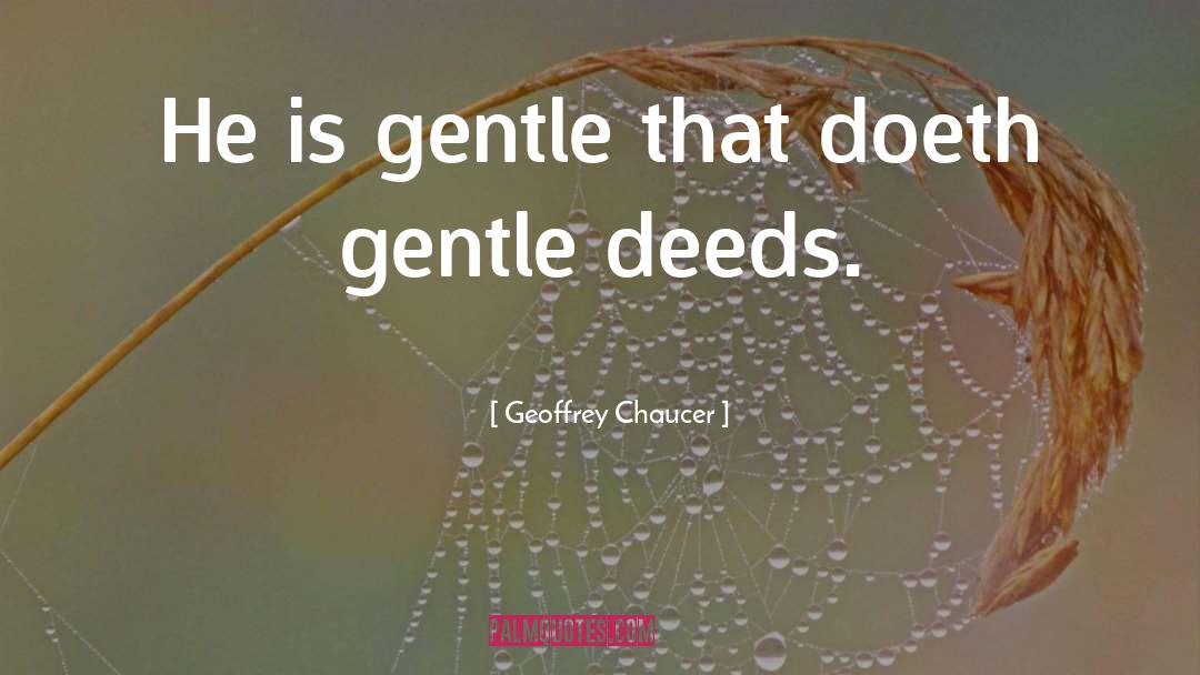 Chaucer quotes by Geoffrey Chaucer