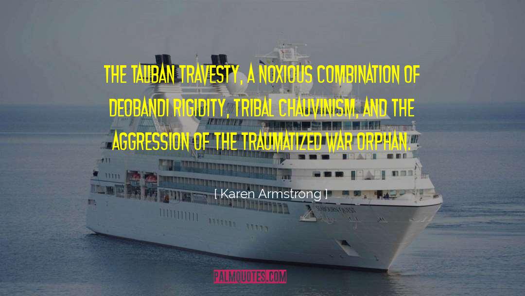 Chauvinism quotes by Karen Armstrong