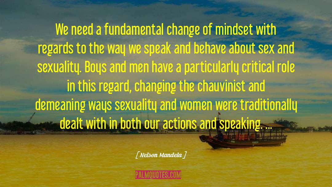 Chauvinist quotes by Nelson Mandela