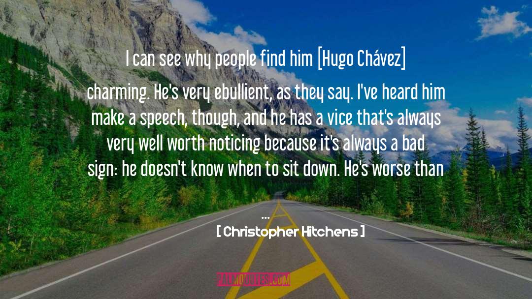 Chavez quotes by Christopher Hitchens