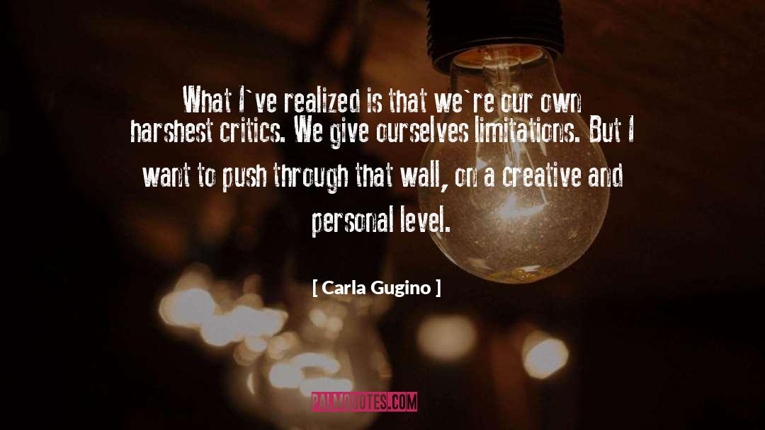 Chaviano Creative Photography quotes by Carla Gugino