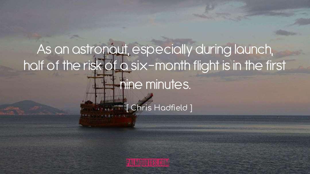 Chawla Astronaut quotes by Chris Hadfield