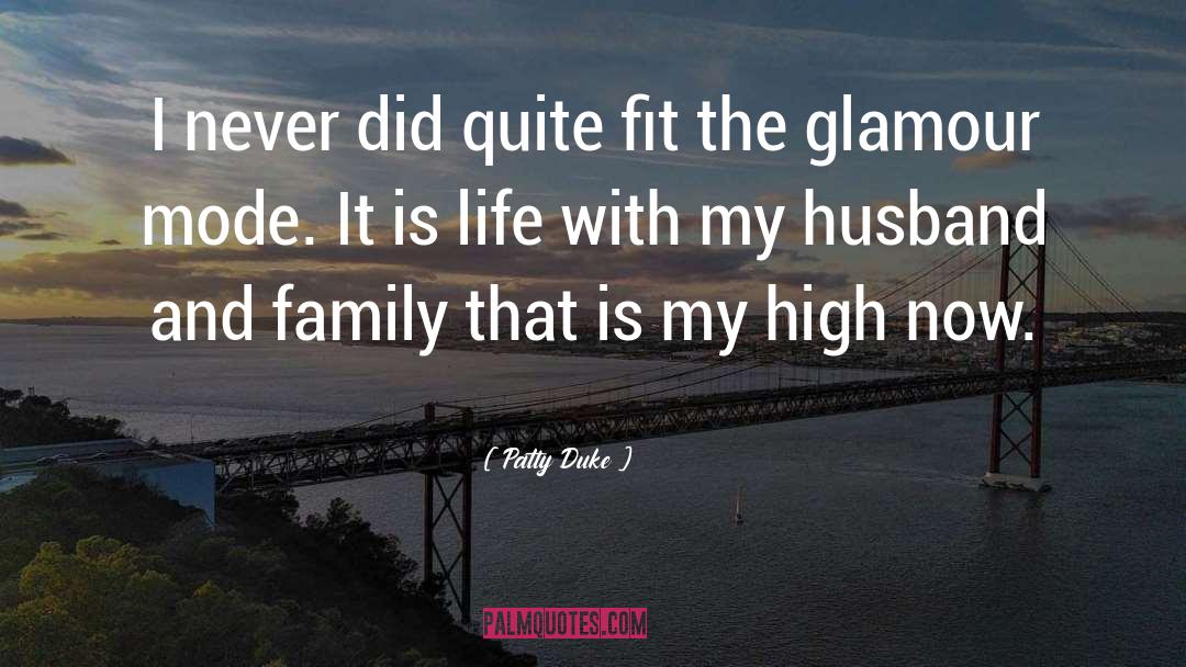 Chawner Family quotes by Patty Duke
