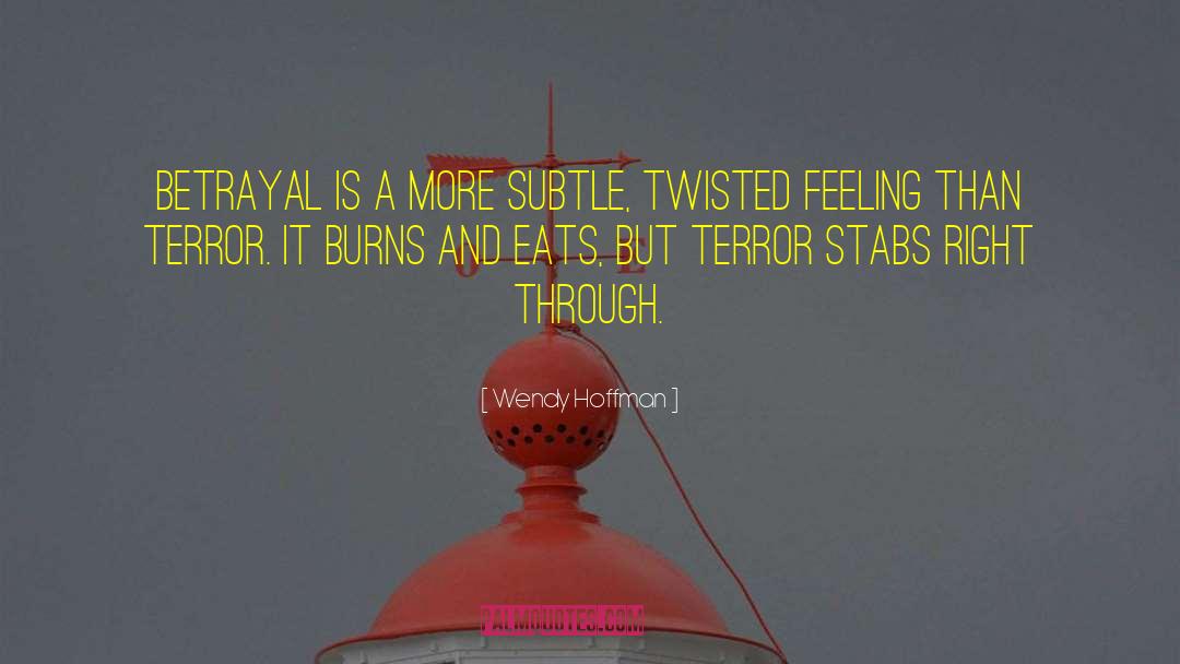 Chax Kasadya Hellhound Twisted quotes by Wendy Hoffman