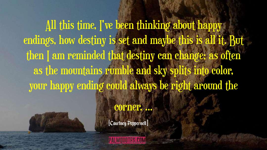Chaysing Destiny quotes by Courtney Peppernell