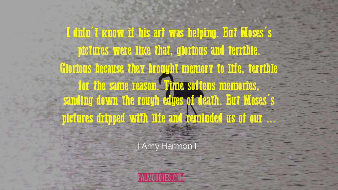 Chaysing Memories quotes by Amy Harmon