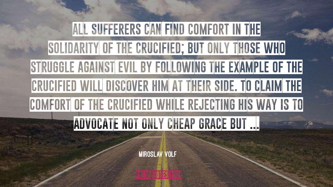 Cheap Grace quotes by Miroslav Volf