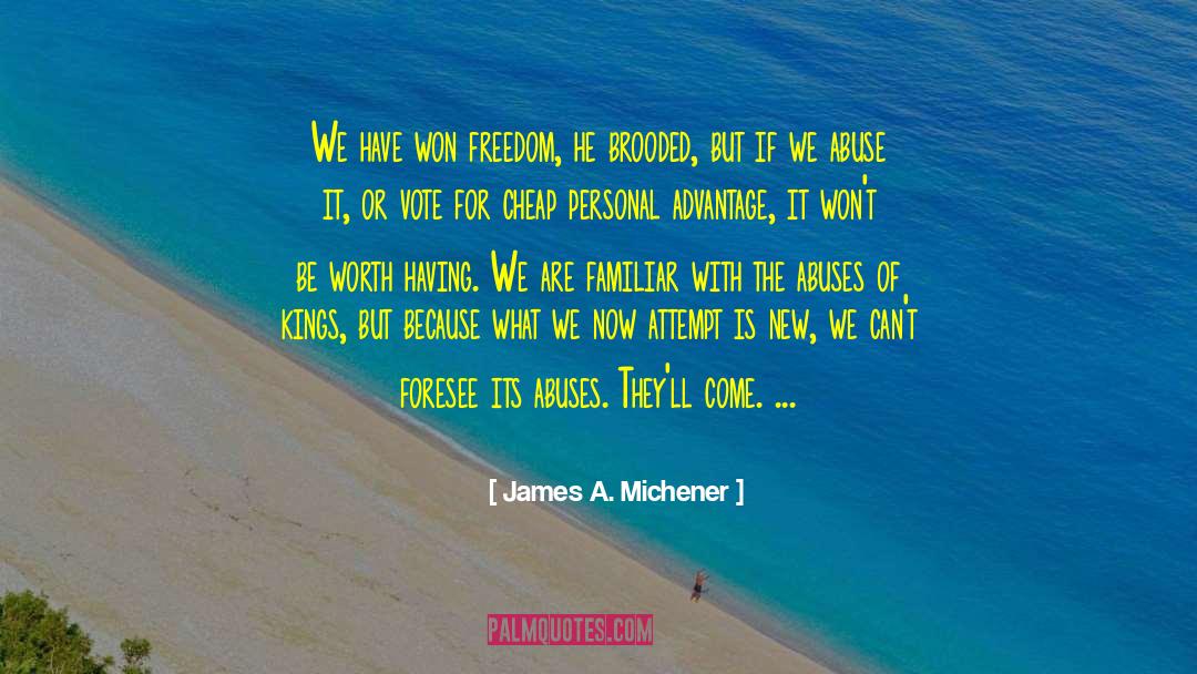 Cheap Optimism quotes by James A. Michener