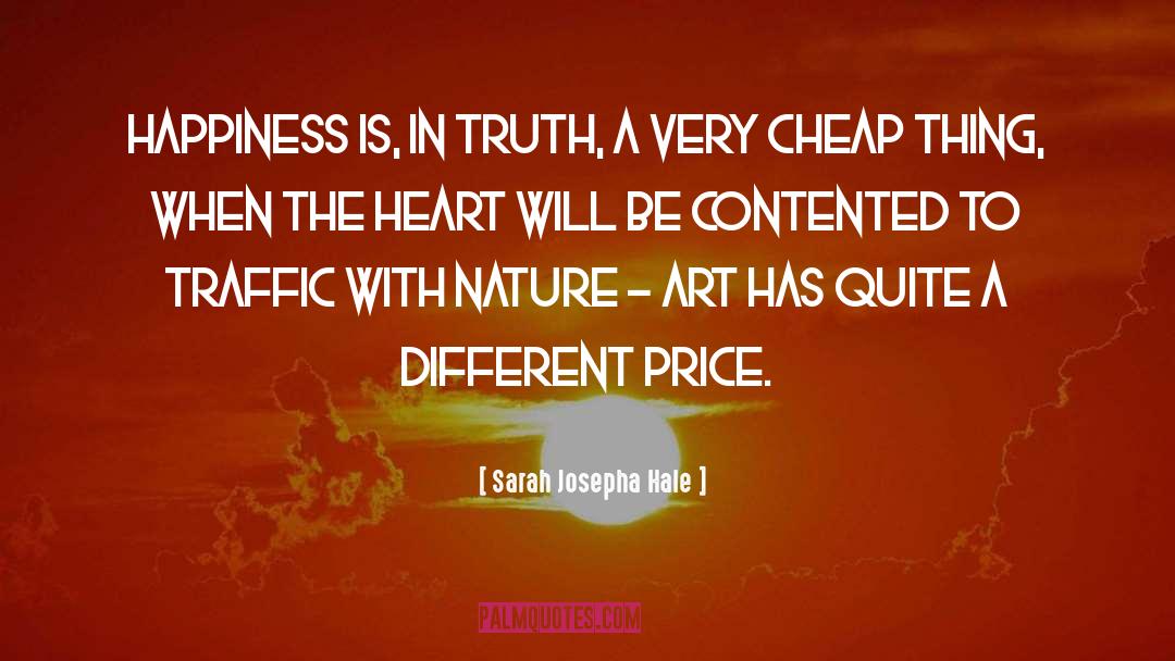 Cheap Things quotes by Sarah Josepha Hale