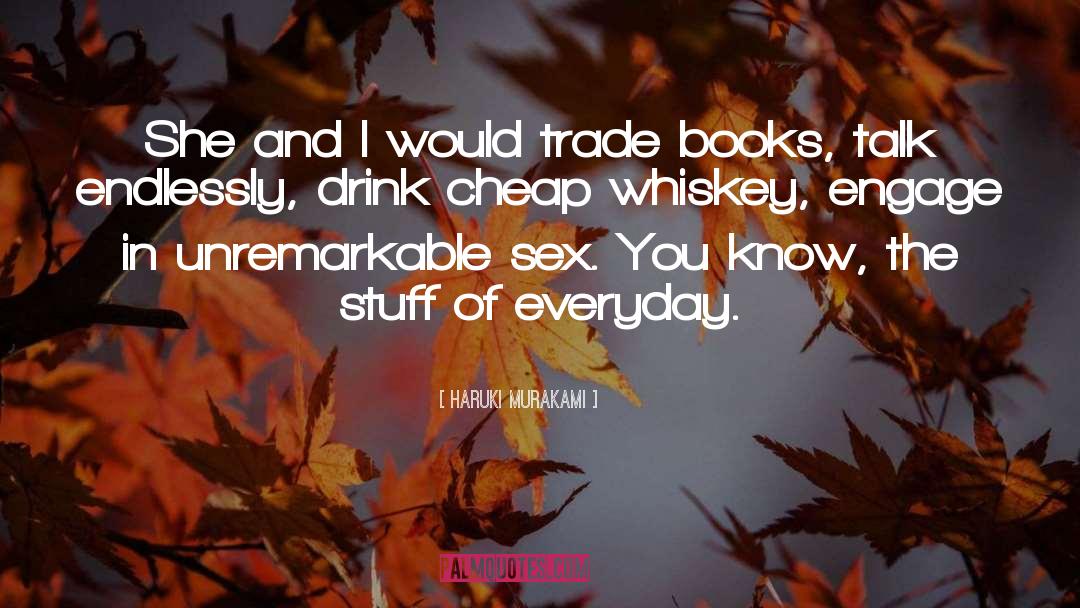 Cheap Thrills quotes by Haruki Murakami