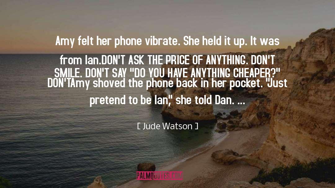 Cheaper quotes by Jude Watson