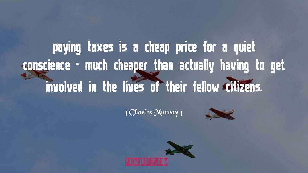 Cheaper quotes by Charles Murray