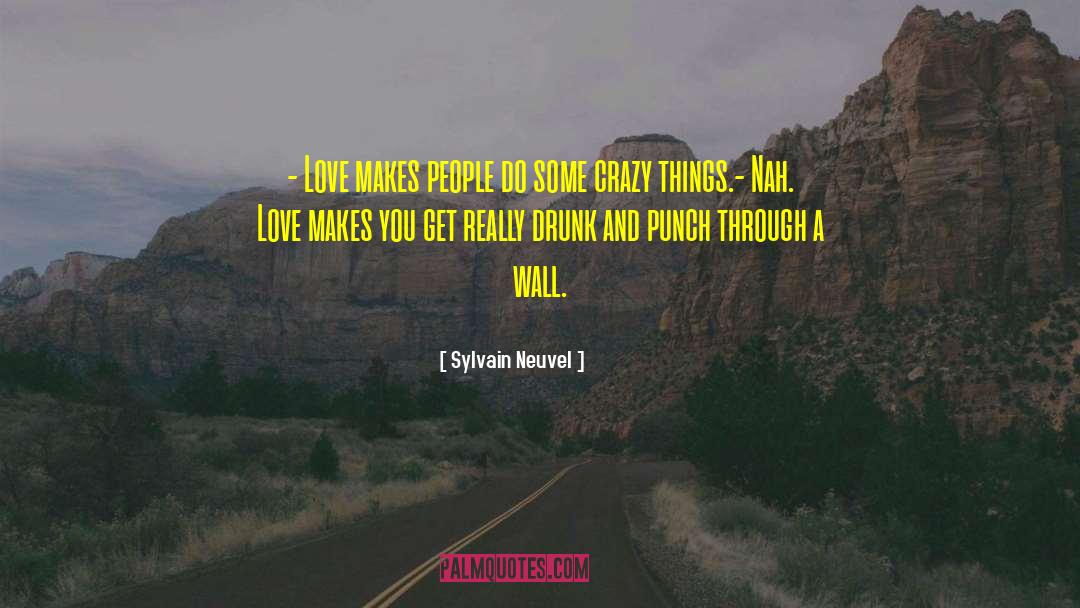 Cheapest Wall quotes by Sylvain Neuvel
