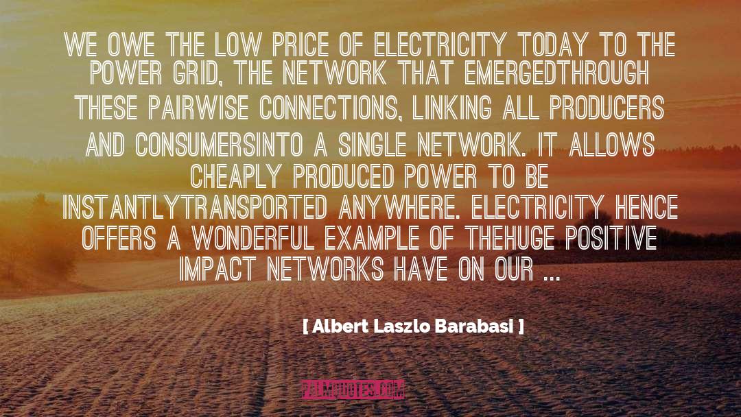 Cheaply quotes by Albert Laszlo Barabasi