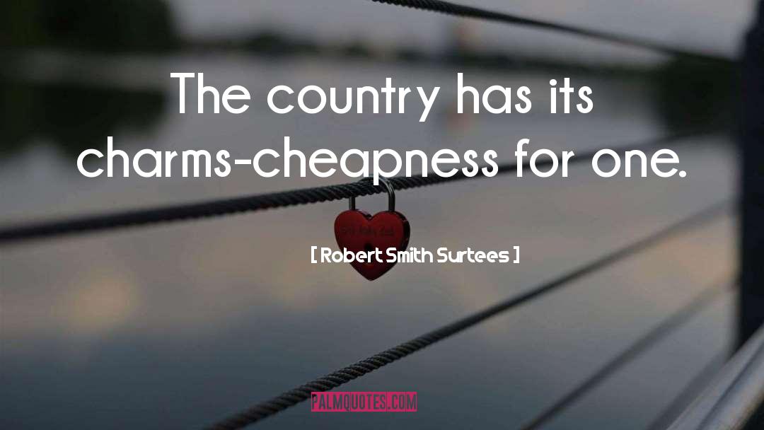 Cheapness quotes by Robert Smith Surtees