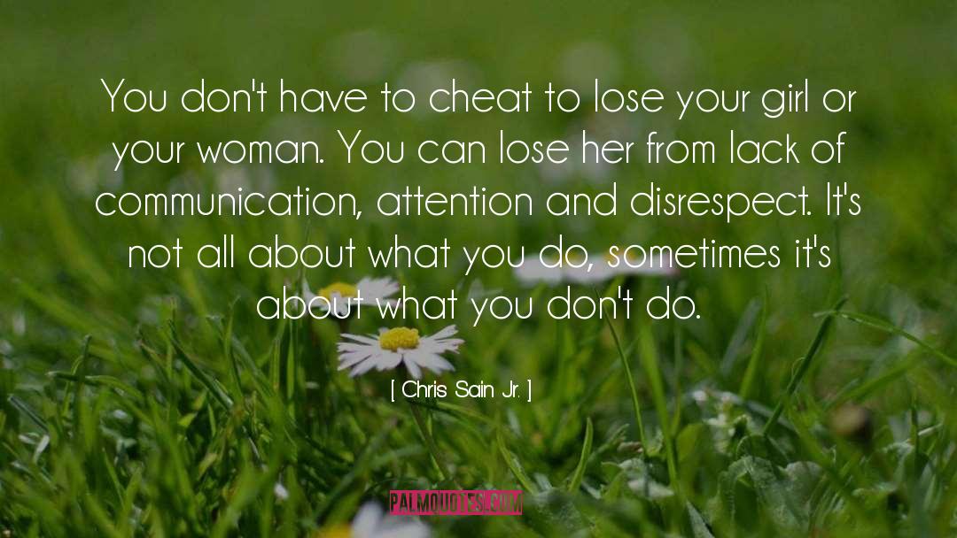 Cheat quotes by Chris Sain Jr.