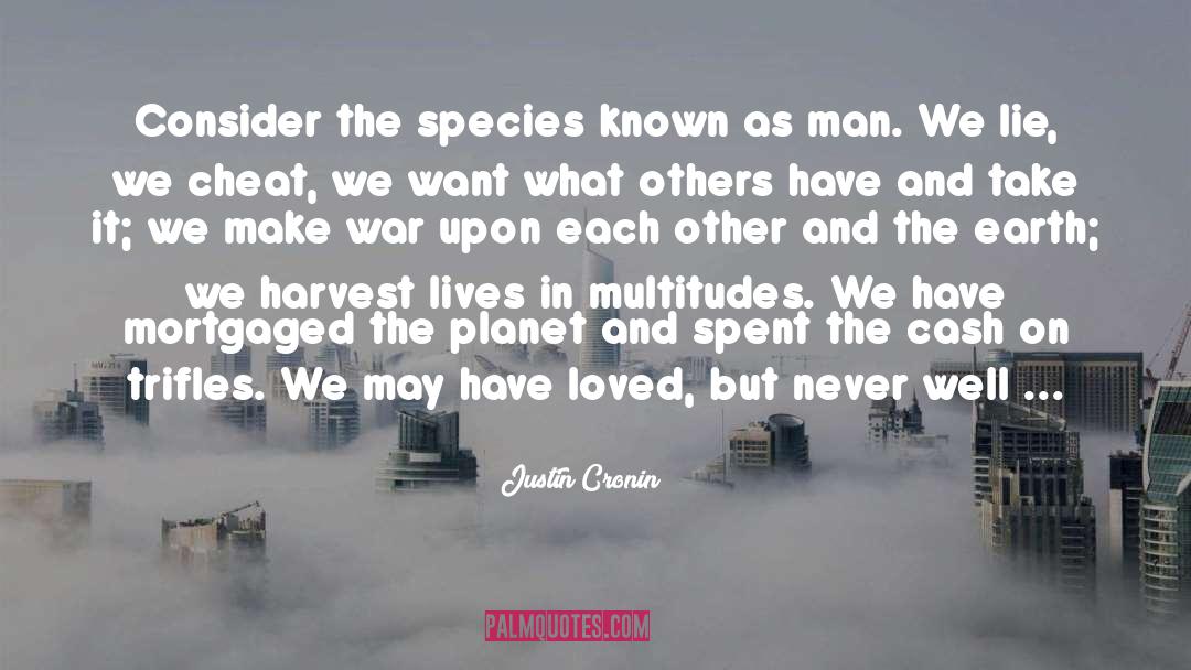 Cheat quotes by Justin Cronin