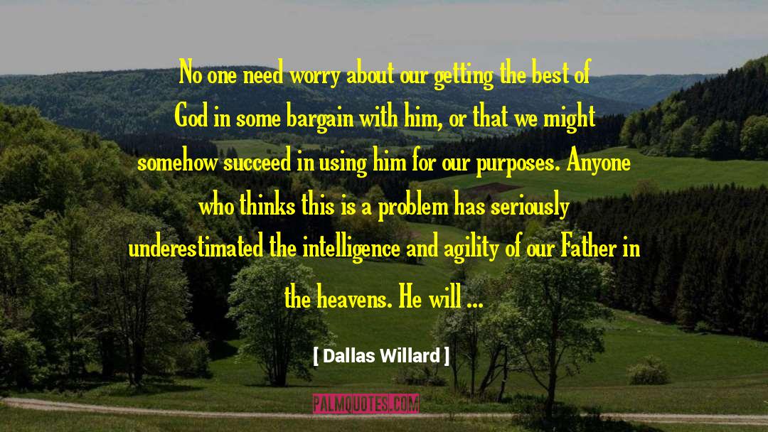 Cheated On quotes by Dallas Willard