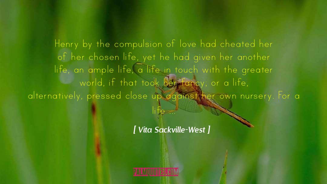 Cheated On quotes by Vita Sackville-West