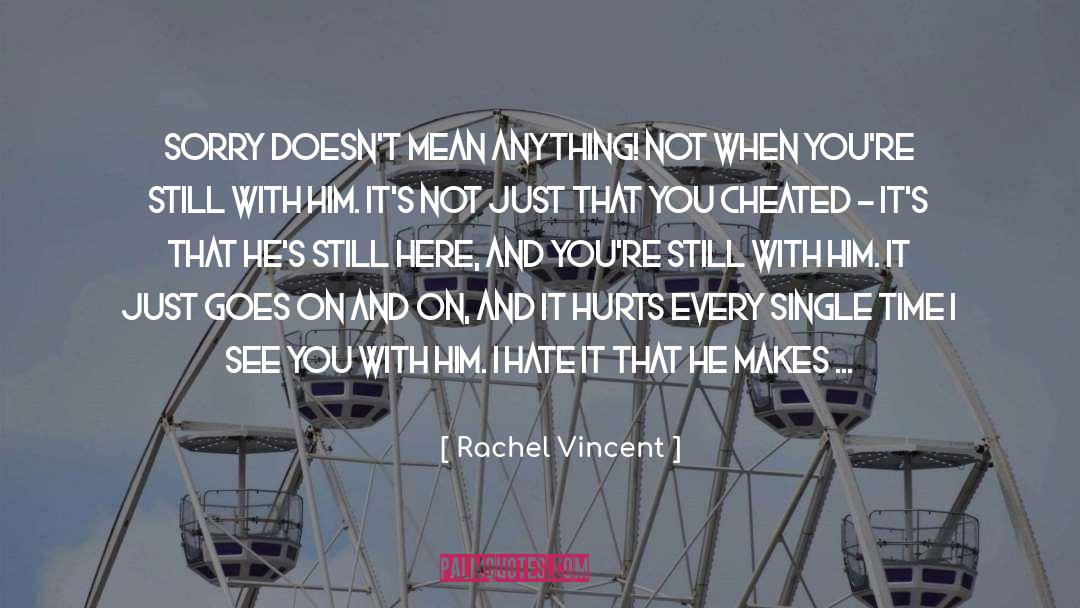 Cheated quotes by Rachel Vincent