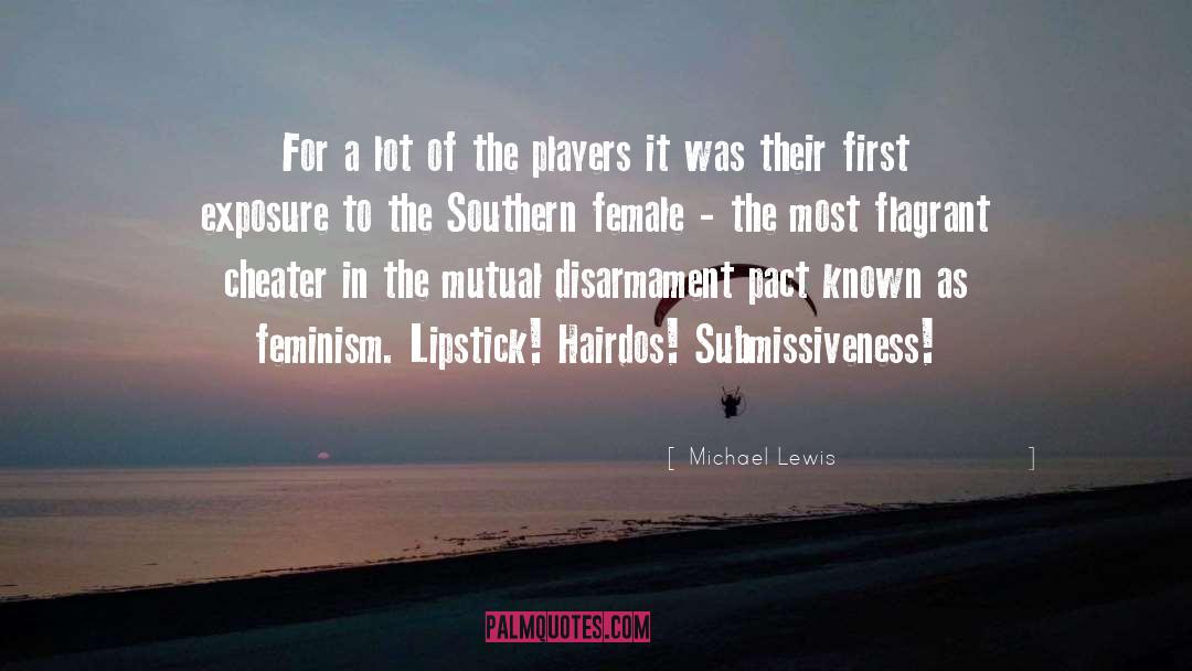 Cheater quotes by Michael Lewis