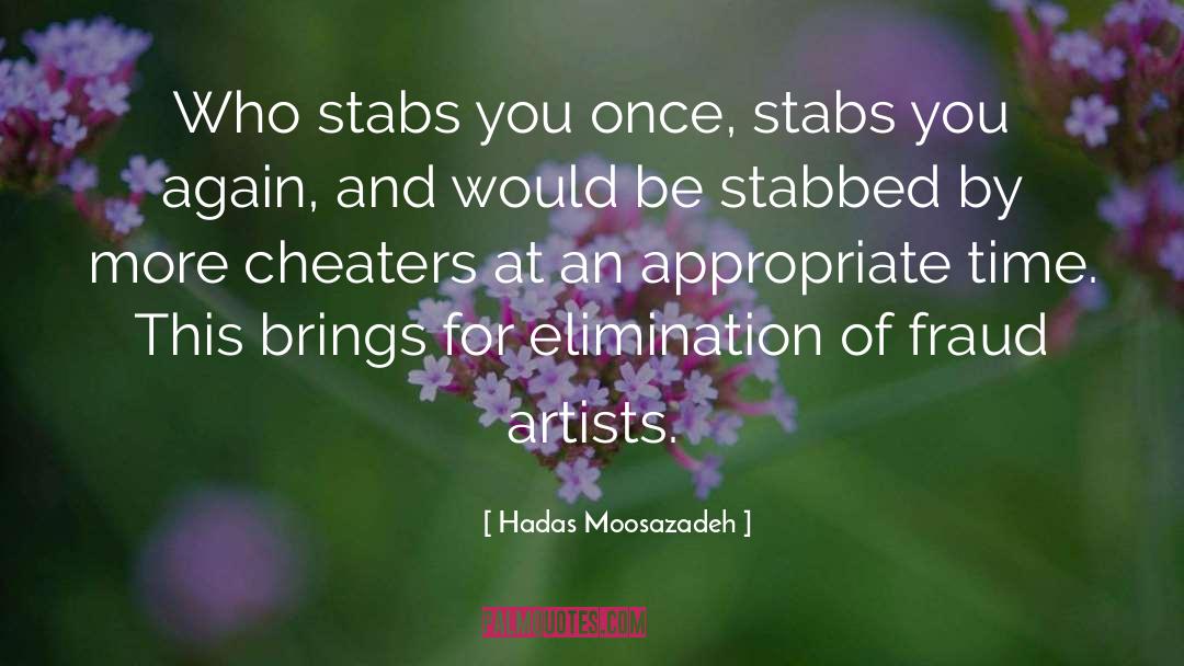 Cheaters quotes by Hadas Moosazadeh