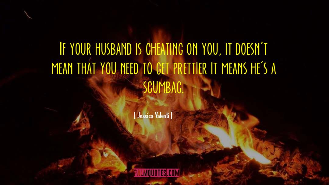 Cheating Fiance quotes by Jessica Valenti