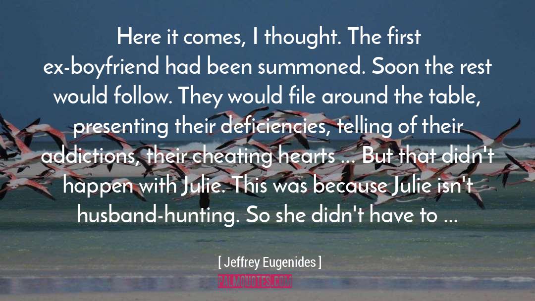 Cheating Justification quotes by Jeffrey Eugenides