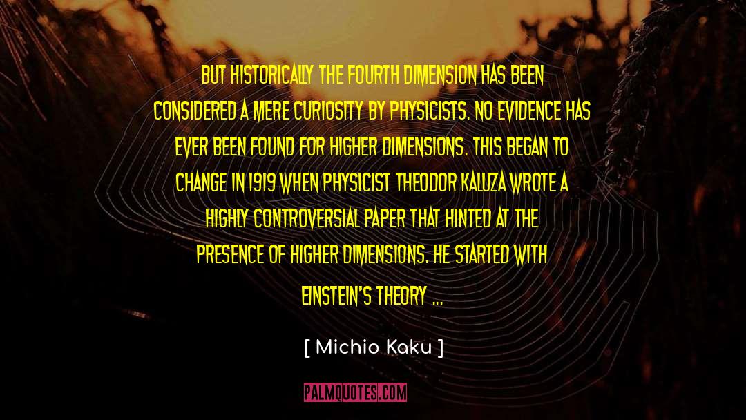 Cheating On Me quotes by Michio Kaku