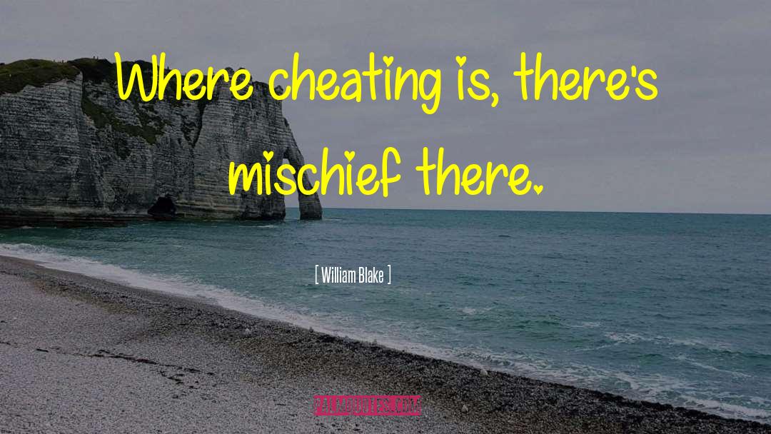 Cheating quotes by William Blake