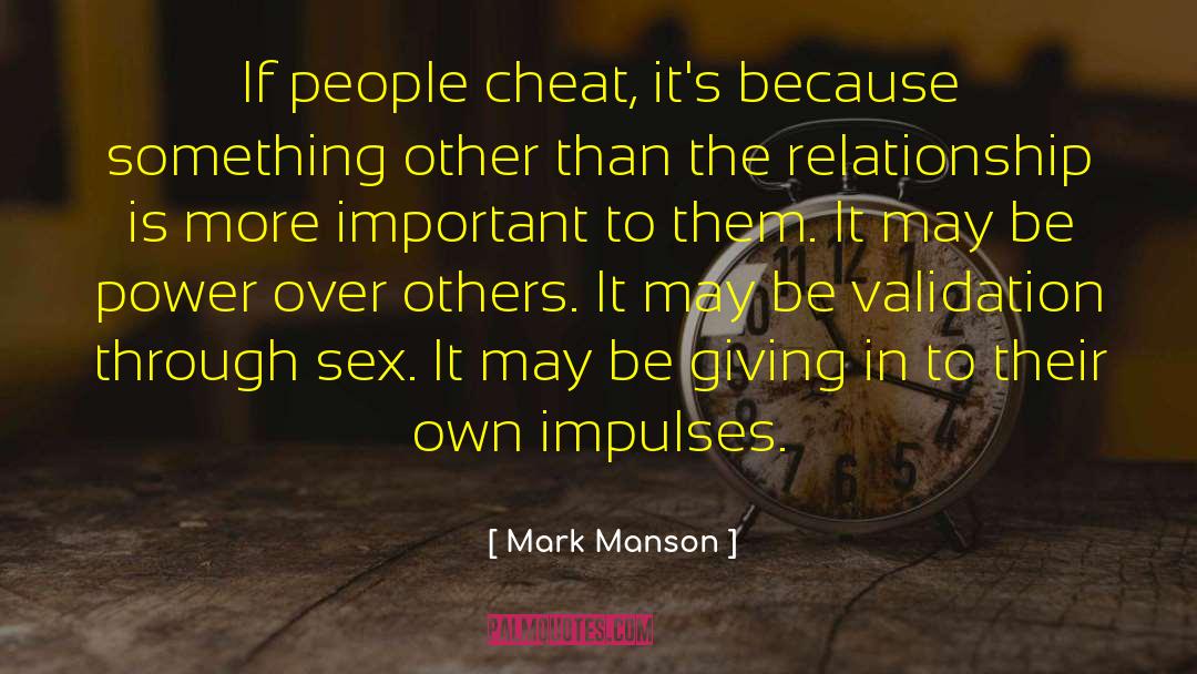 Cheating quotes by Mark Manson