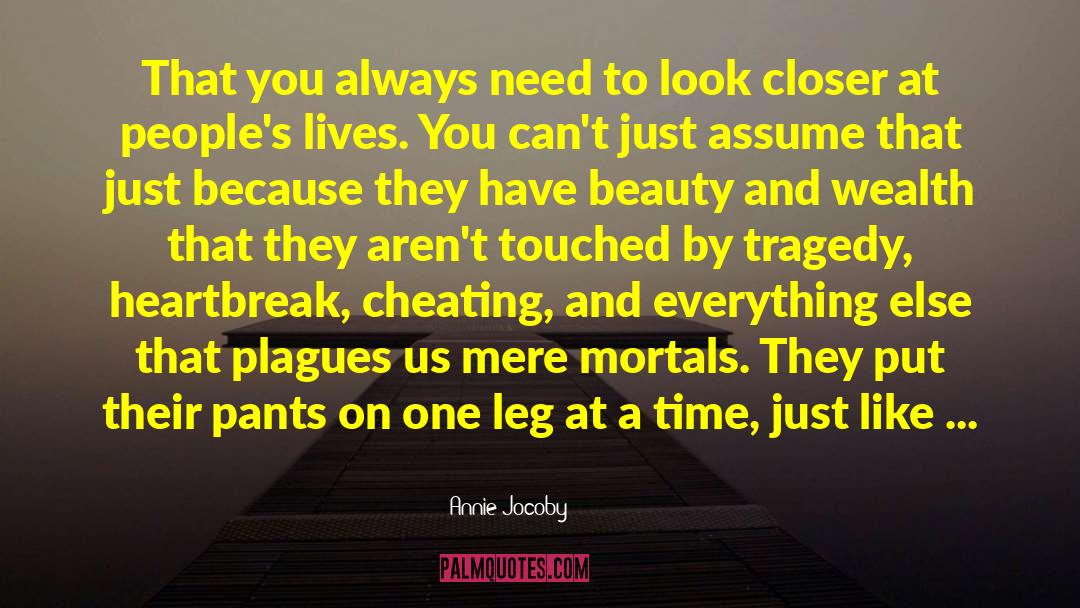 Cheating Yourself quotes by Annie Jocoby