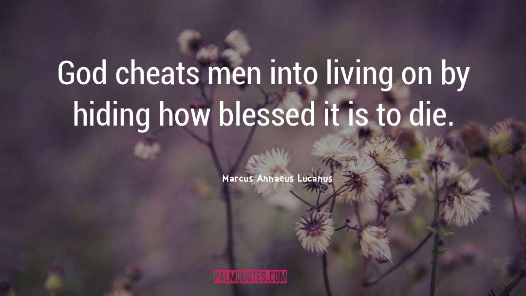 Cheats quotes by Marcus Annaeus Lucanus