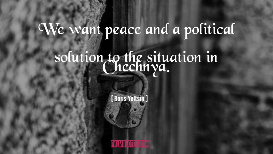 Chechnya quotes by Boris Yeltsin