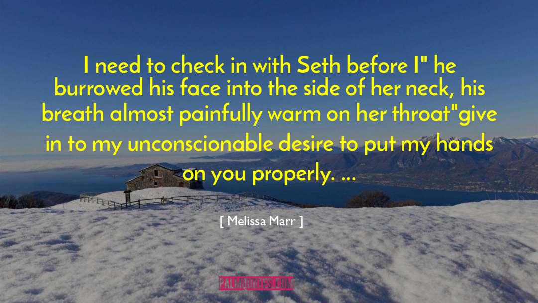 Check In quotes by Melissa Marr