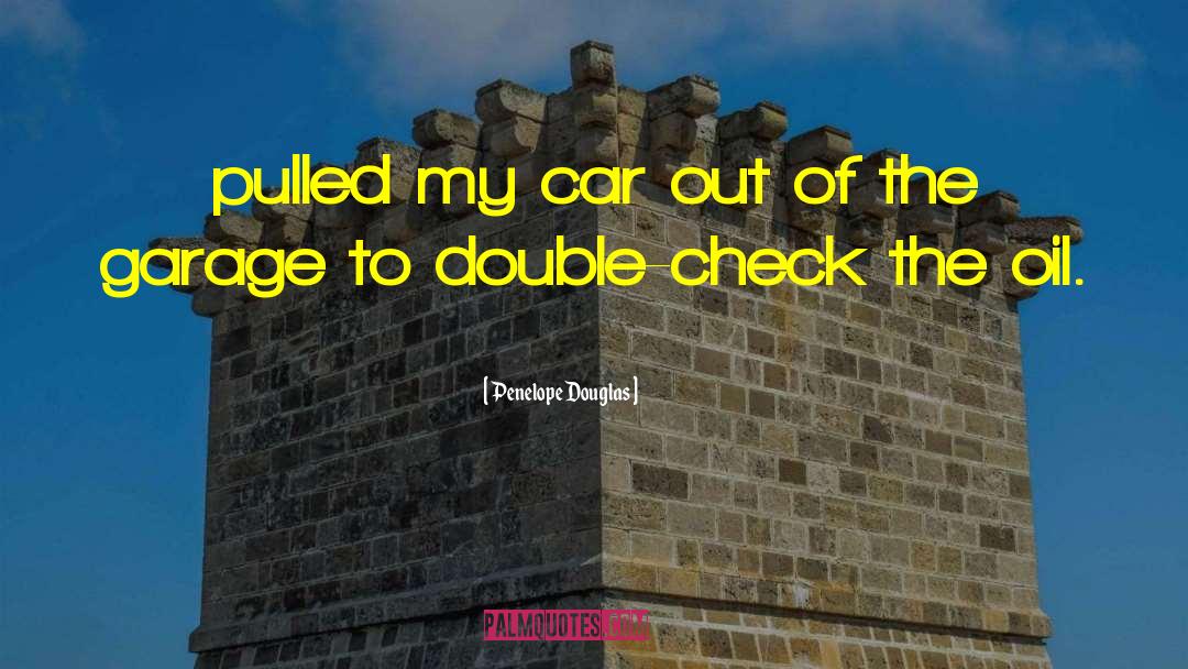 Check Up quotes by Penelope Douglas