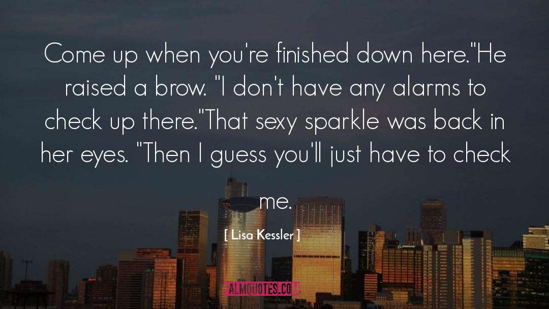 Check Up quotes by Lisa Kessler