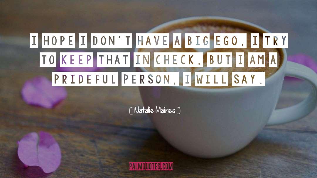 Check Ups quotes by Natalie Maines